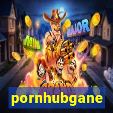 pornhubgane