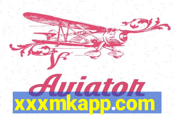 xxxmkapp.com