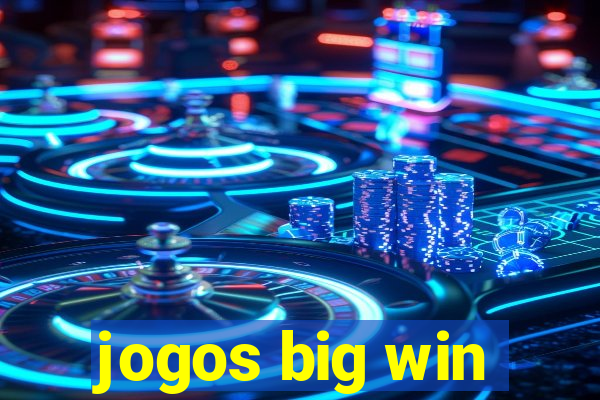 jogos big win