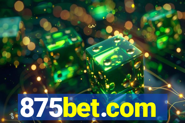 875bet.com