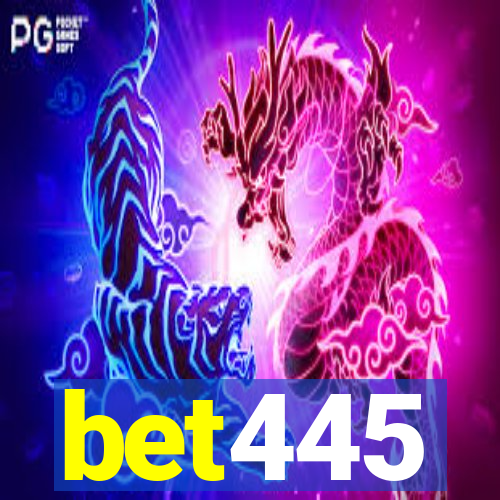 bet445