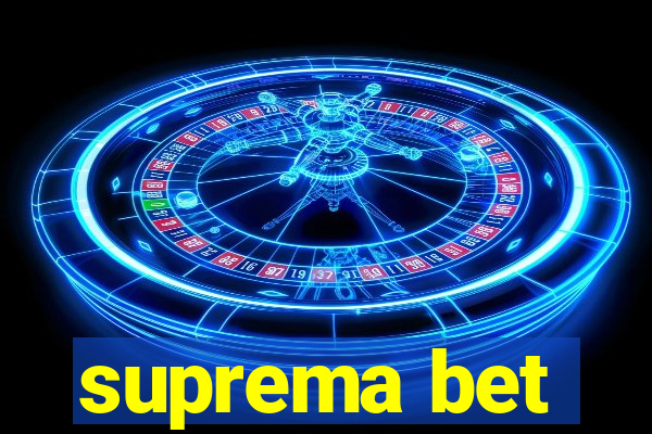 suprema bet