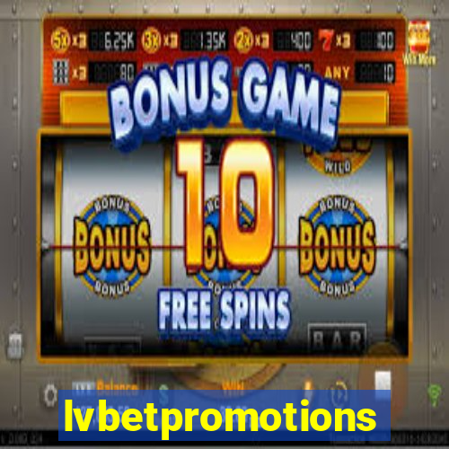 lvbetpromotions