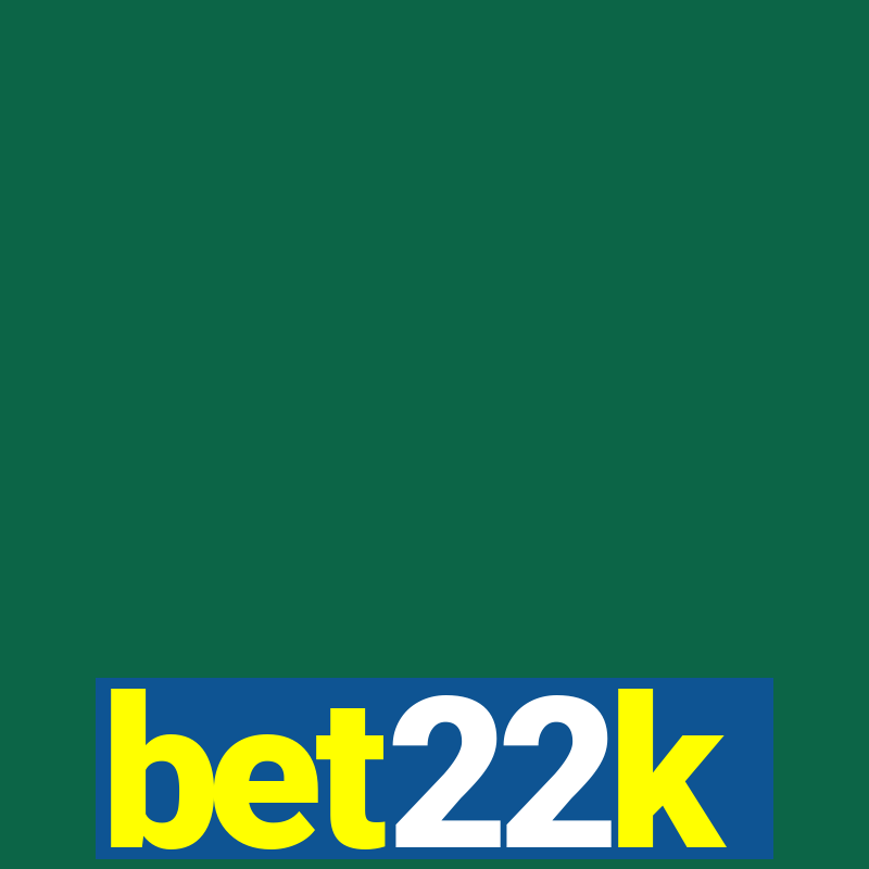 bet22k