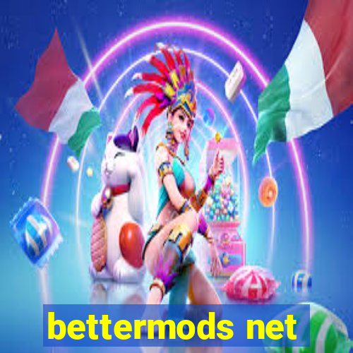 bettermods net