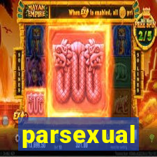 parsexual