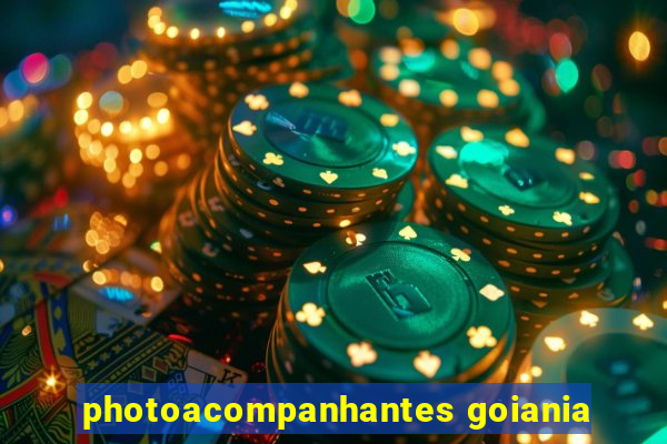 photoacompanhantes goiania