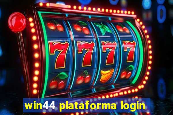 win44 plataforma login