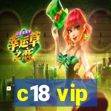 c18 vip