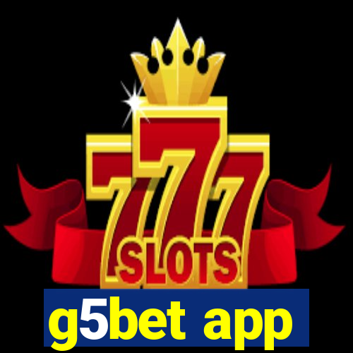 g5bet app