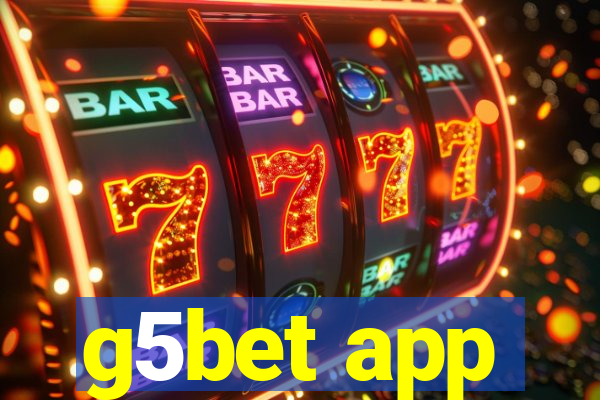 g5bet app