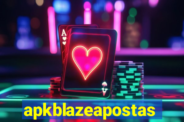 apkblazeapostas