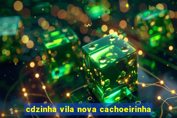 cdzinha vila nova cachoeirinha