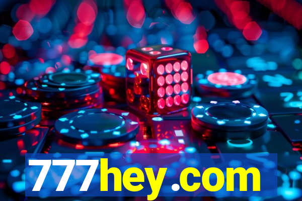 777hey.com