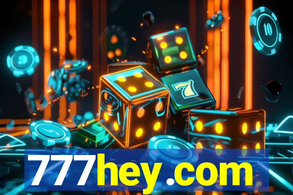 777hey.com