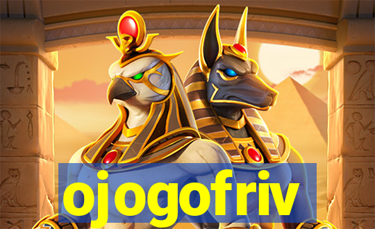 ojogofriv