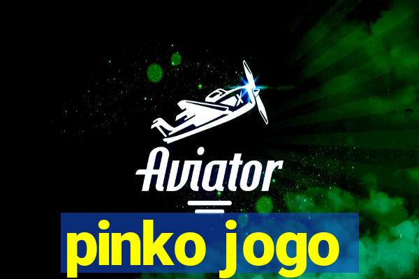 pinko jogo