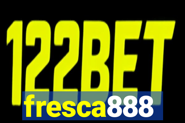 fresca888