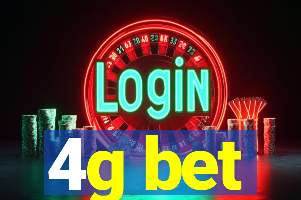 4g bet