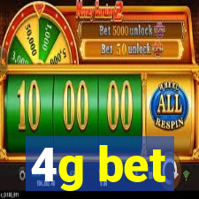 4g bet