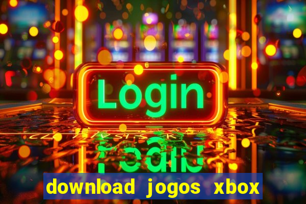 download jogos xbox 360 utorrent