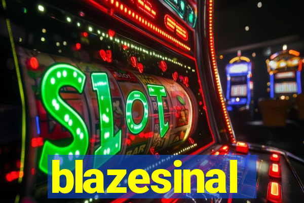 blazesinal