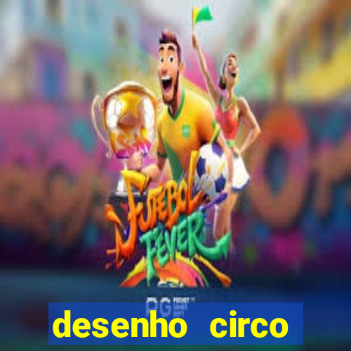 desenho circo digital para colorir