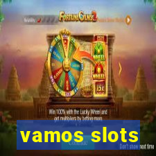 vamos slots