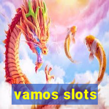 vamos slots