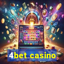 4bet casino