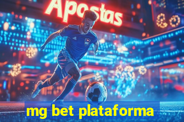 mg bet plataforma