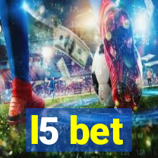 l5 bet