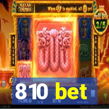 810 bet