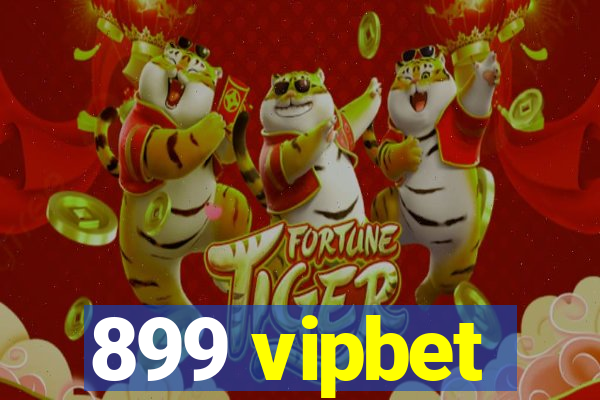 899 vipbet