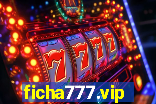 ficha777.vip