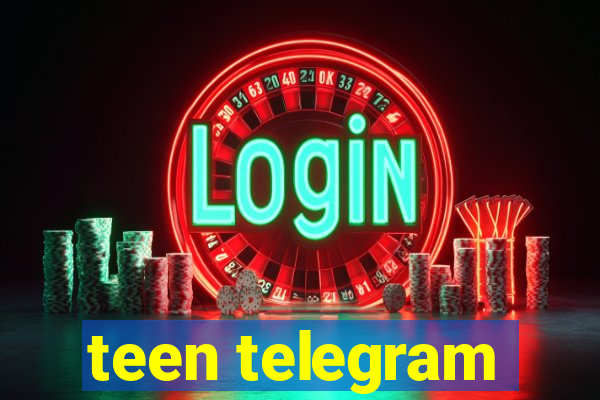 teen telegram