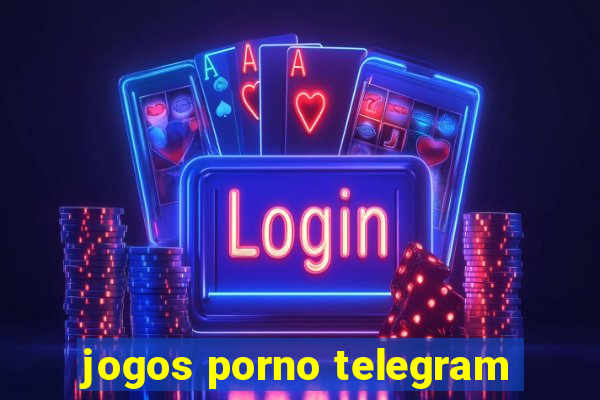 jogos porno telegram