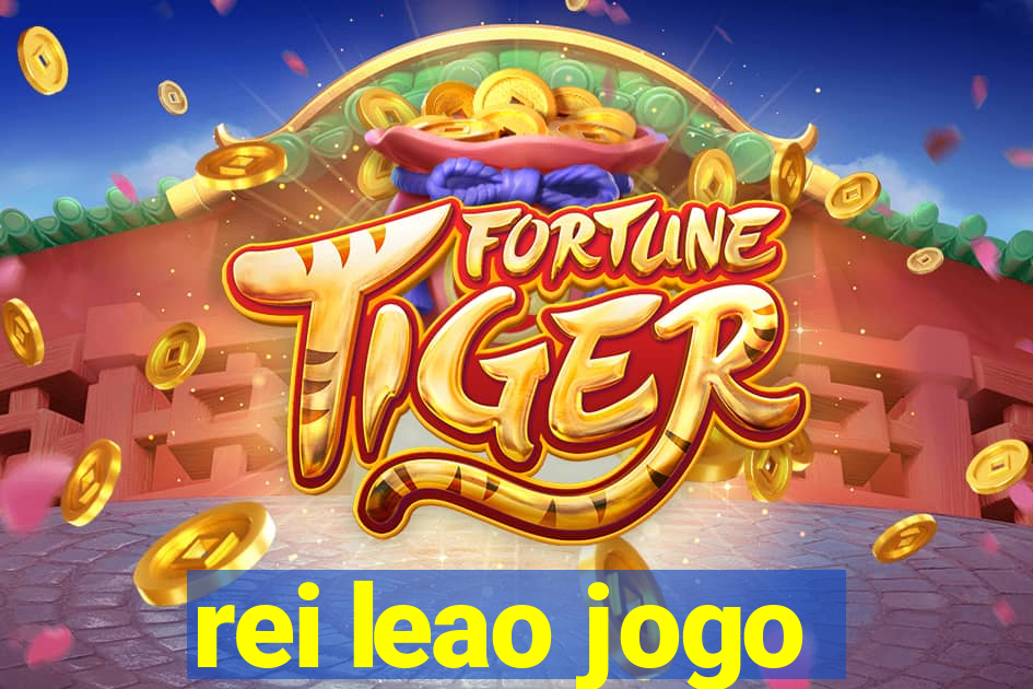 rei leao jogo