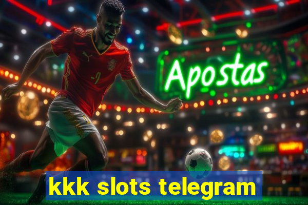 kkk slots telegram