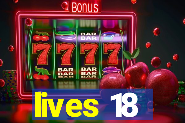 lives 18