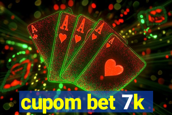 cupom bet 7k