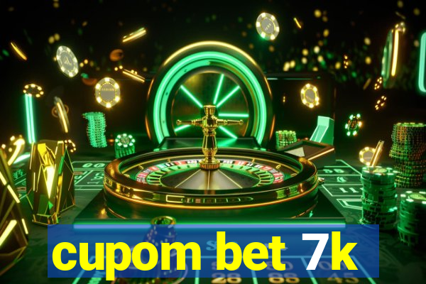 cupom bet 7k