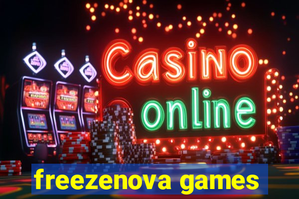 freezenova games