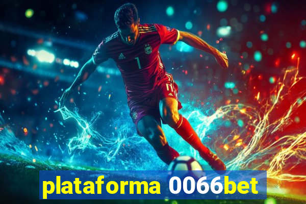 plataforma 0066bet