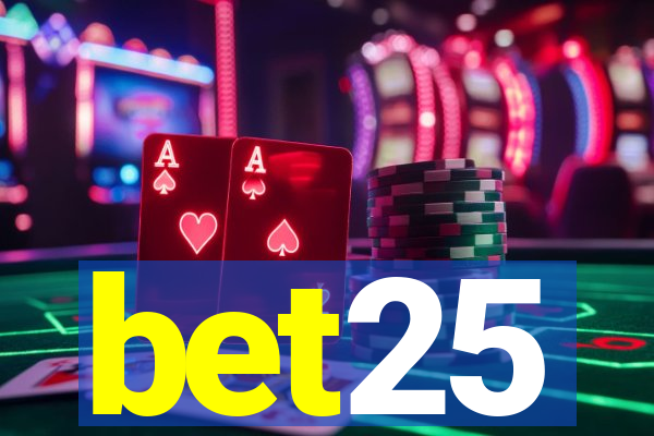 bet25