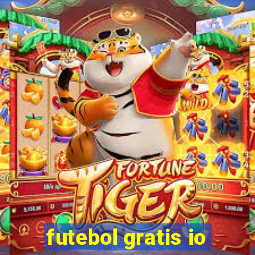 futebol gratis io