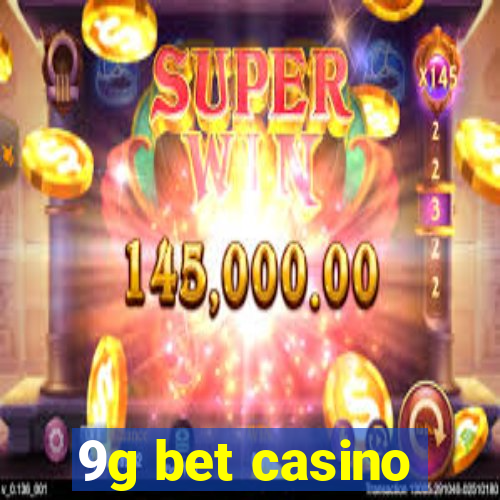 9g bet casino