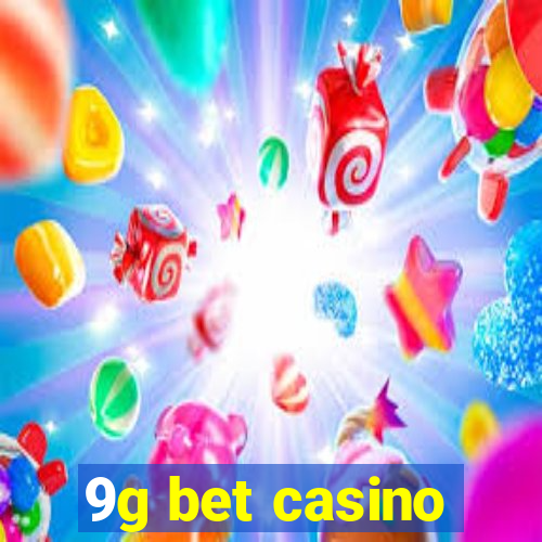 9g bet casino