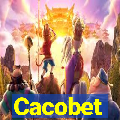 Cacobet