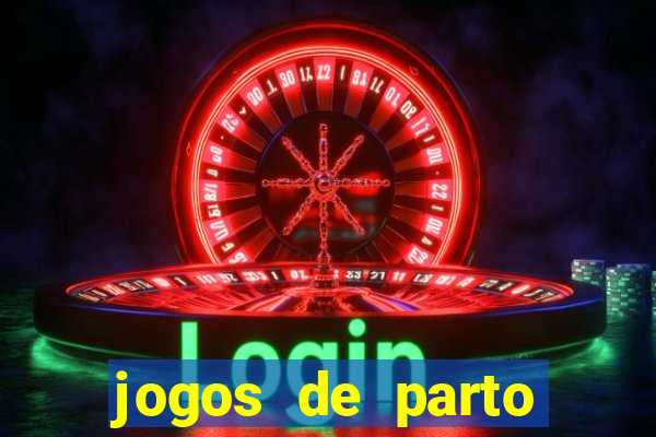 jogos de parto normal realista